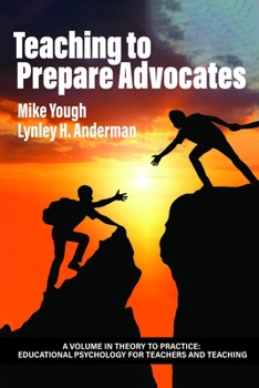 Hardcover Teaching to Prepare Advocates Book