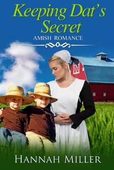 Paperback Keeping Dat's Secret: Amish Romance Book