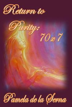 Paperback Return to Purity: 70 x7 Book