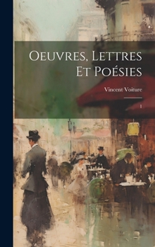 Hardcover Oeuvres, lettres et poésies: 1 [French] Book