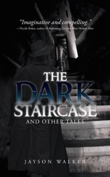 Paperback The Dark Staircase: And Other Tales Book