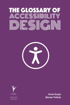 The Glossary of Accessibility Design