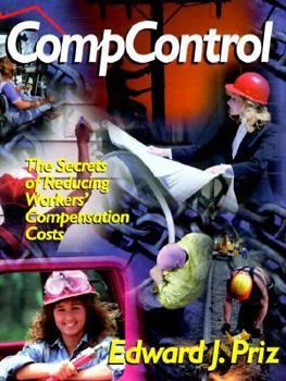 Paperback Compcontrol: The Secrets of Reducing Worker's Compensation Costs Book