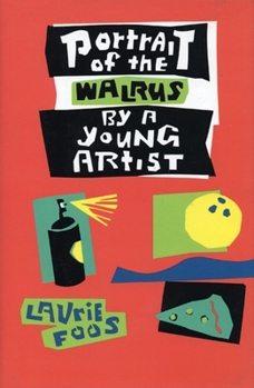 Hardcover Portrait of the Walrus by a Young Artist Book