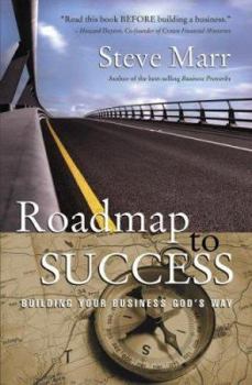 Paperback Roadmap to Success: Building Your Business God's Way Book