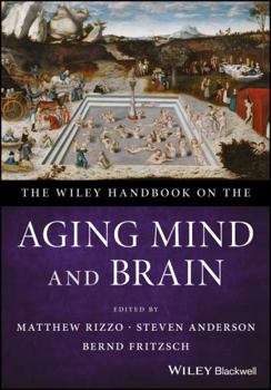 Hardcover The Wiley Handbook on the Aging Mind and Brain Book
