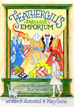 Paperback Feathergill's Fabulous Emporium Book