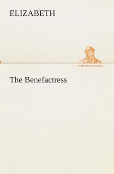 Paperback The Benefactress Book