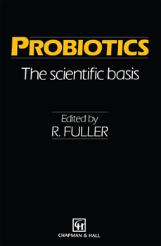 Hardcover Probiotics: The Scientific Basis Book