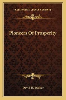 Paperback Pioneers Of Prosperity Book