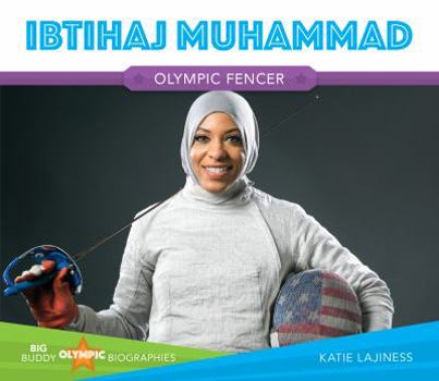 Ibtihaj Muhammad - Book  of the Olympic Biographies