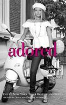 Adored (It Girl, Book 8) - Book #8 of the It Girl