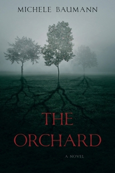 The Orchard (Mount Orion Series)