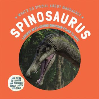 Library Binding Spinosaurus: Largest Meat-Eating Dinosaur Found to Date Book