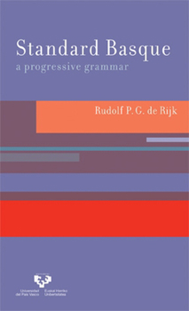 Standard Basque: A Progressive Grammar (Current Studies in Linguistics) - Book  of the Current Studies in Linguistics
