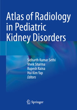 Paperback Atlas of Radiology in Pediatric Kidney Disorders Book