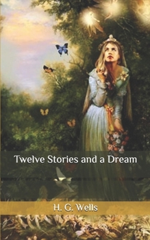 Paperback Twelve Stories and a Dream Book