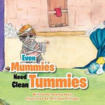 Paperback Even Mummies Need Clean Tummies Book