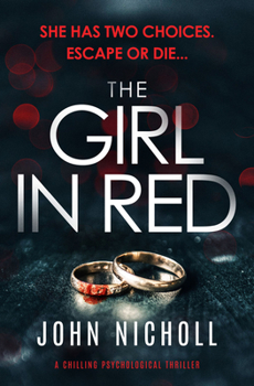 Paperback The Girl in Red: A Chilling Psychological Thriller Book