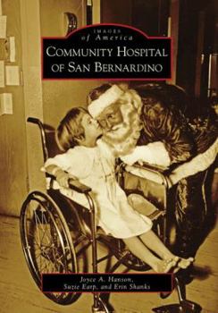 Paperback Community Hospital of San Bernardino Book