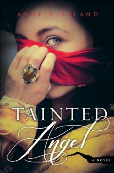 Tainted Angel - Book #1 of the Regency