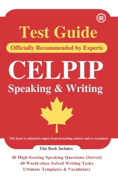 Paperback CELPIP Test Guide 2024: Speaking & Writing: CELPIP Speaking & Writing 2024 Book