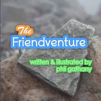 Paperback The Friendventure Book