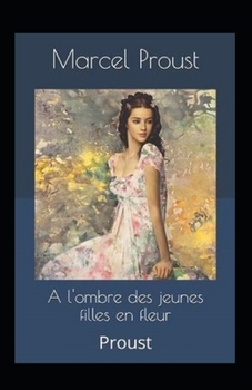 Paperback A l'ombre des jeunes filles en fleurs Annot? [French] Book