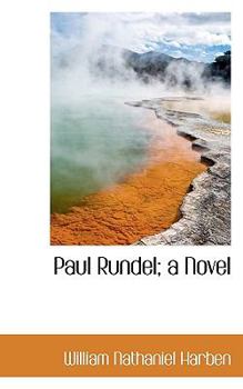 Paul Rundel; a Novel