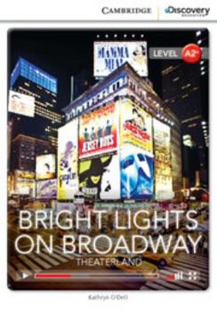 Bright Lights on Broadway: Theaterland Low Intermediate Online Only