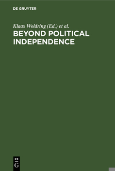 Hardcover Beyond Political Independence Book