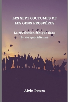 Paperback La révolution éthique dans la vie quotidienne [French] Book