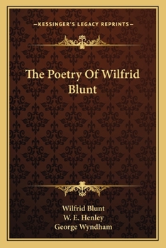 Paperback The Poetry Of Wilfrid Blunt Book