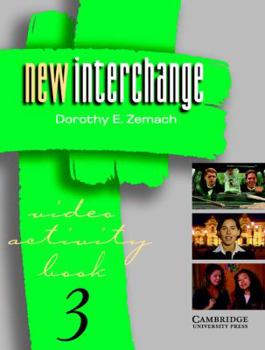 Paperback New Interchange Video Activity Book 3 (New Interchange English for International Communication) Book