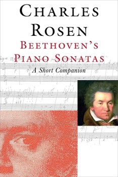 Paperback Beethoven's Piano Sonatas: A Short Companion Book