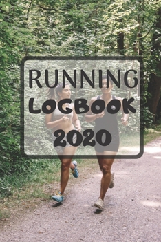 Paperback Running logbook 2020: Runner Book tracker 2020-2024 - 6 x 9 inches x 120 pages - Daily training log workout Running logbook Record Jogging [French] Book