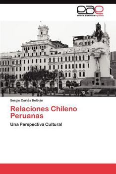 Paperback Relaciones Chileno Peruanas [Spanish] Book