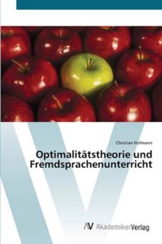 Paperback Optimalitätstheorie und Fremdsprachenunterricht [German] Book