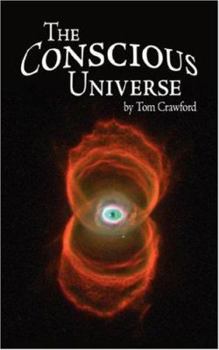 Paperback The Conscious Universe Book