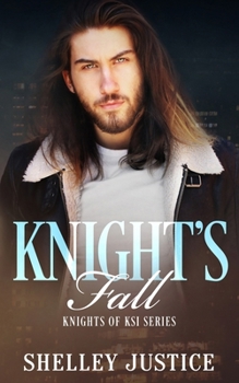 Paperback Knight's Fall: Contemporary Romantic Suspense Book