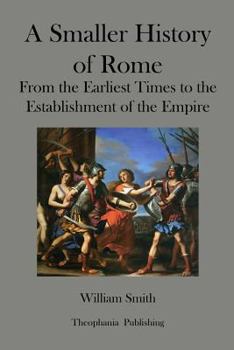 Paperback A Smaller History of Rome Book