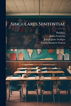 Singulares Sententiae (Romanian Edition)