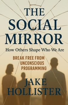 The Social Mirror