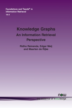 Paperback Knowledge Graphs: An Information Retrieval Perspective Book