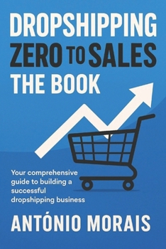 Paperback Dropshipping: Zero to Sales - The Book