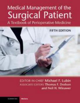 Electronics Medical Management of the Surgical Patient: A Textbook of Perioperative Medicine Book