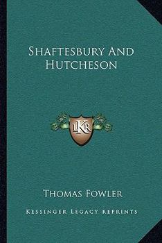 Paperback Shaftesbury And Hutcheson Book