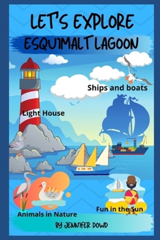 Paperback Let's Explore Esquimalt Lagoon Book