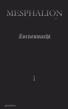Paperback Mesphalion: Zornesmacht [German] Book