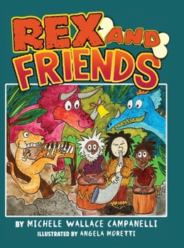 Hardcover Rex and Friends Book